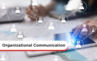 Organizational Communication: The Ultimate Guide