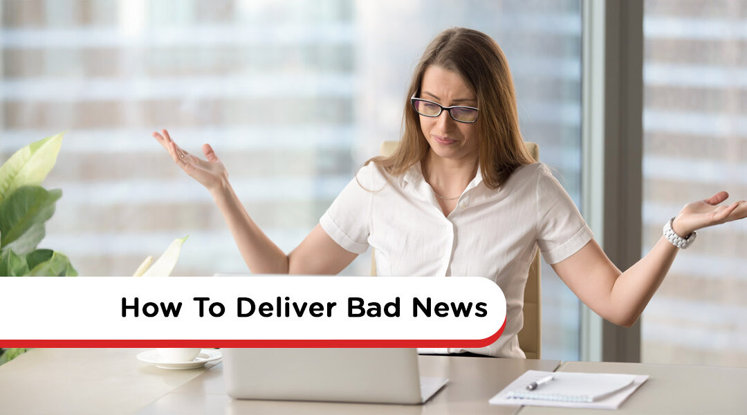 How To Deliver Bad News To Employees