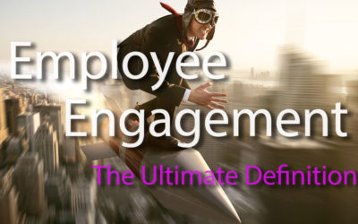 Employee Engagement The Ultimate Definition