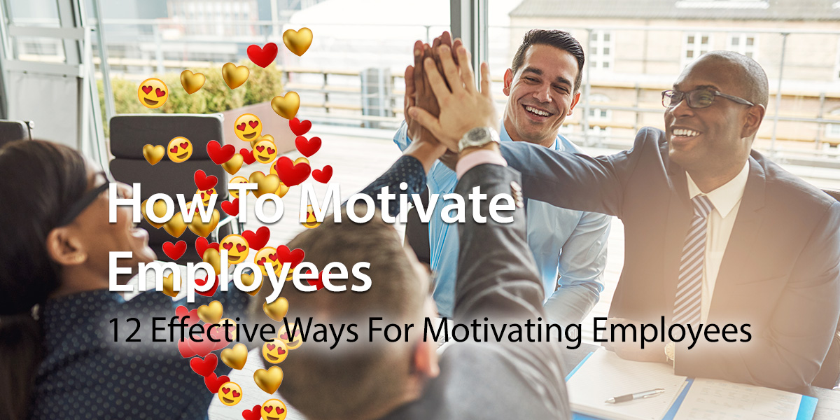 how to motivate employees