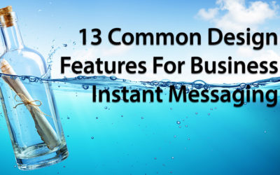 13 Common Design Features For Business Instant Messaging