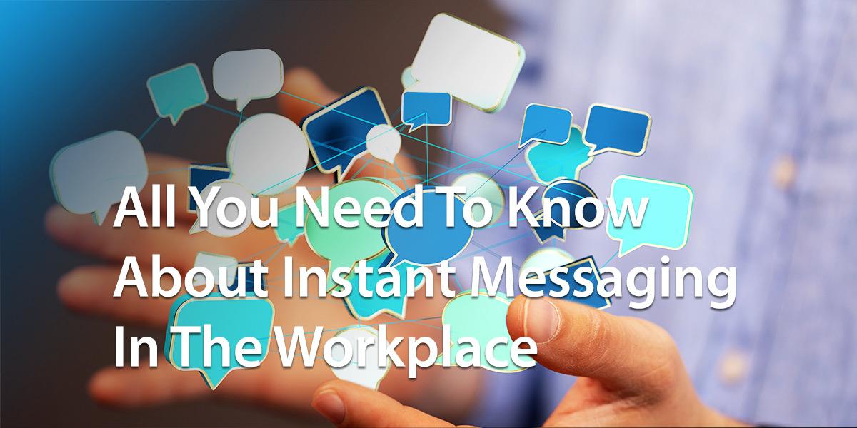 instant-messaging-in-the-workplace