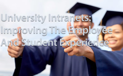 University Intranets: Improving The Employee And Student Experience