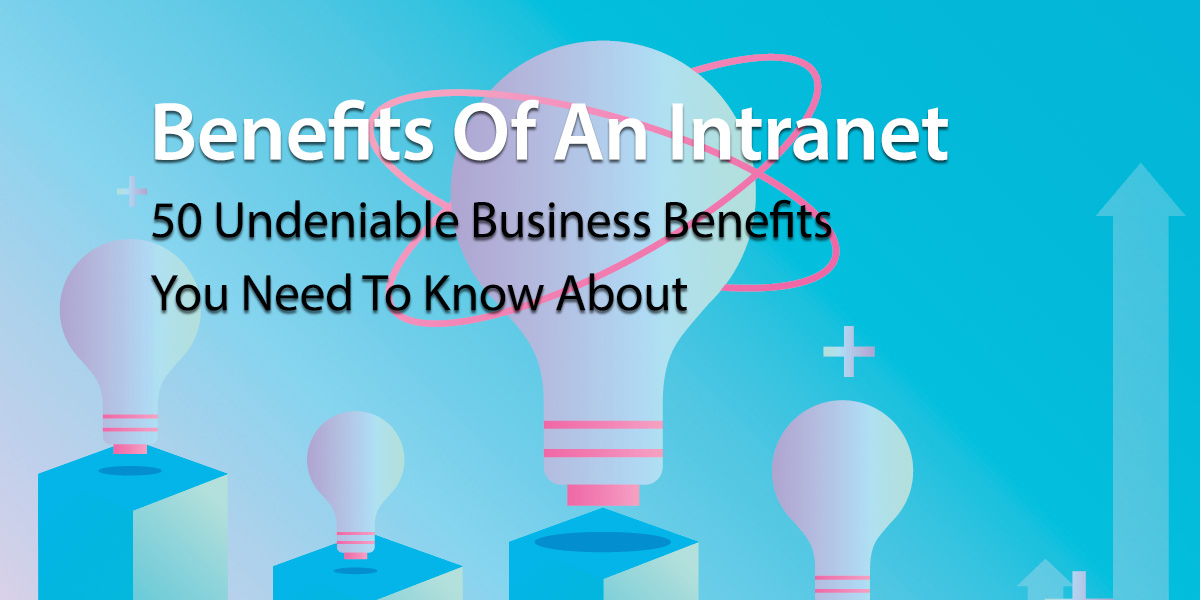 benefits of an intranet