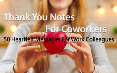 Thank You Notes For Coworkers: 50 Heartfelt Messages For Work Colleagues