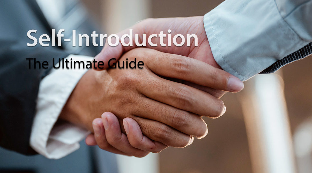 Self-Introduction The Ultimate Guide