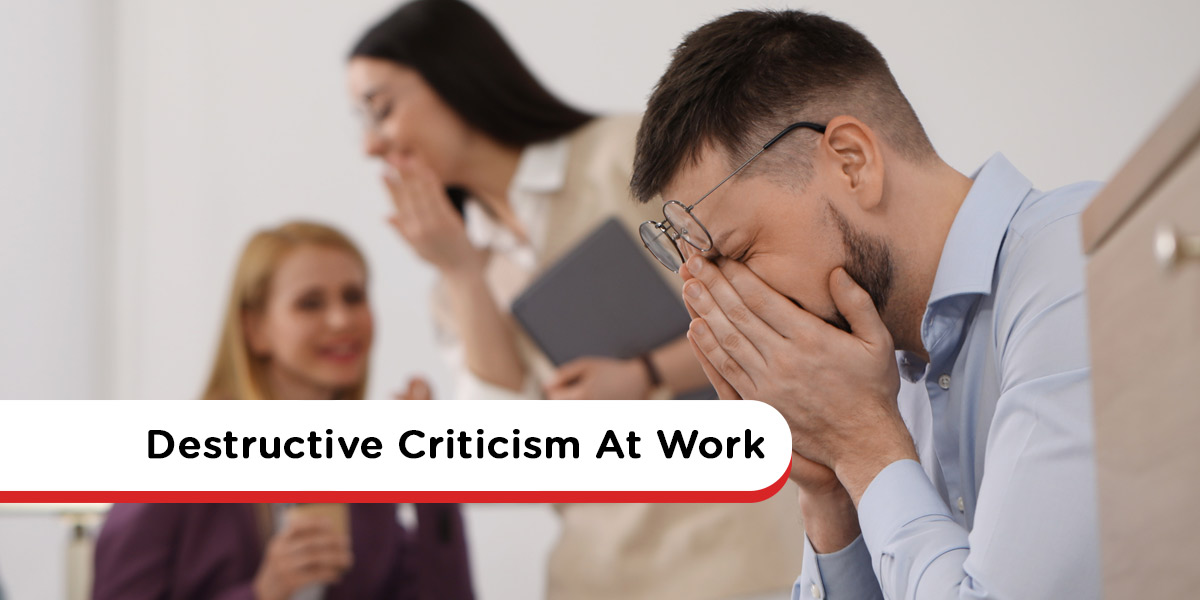 Destructive-Criticism-at-Work