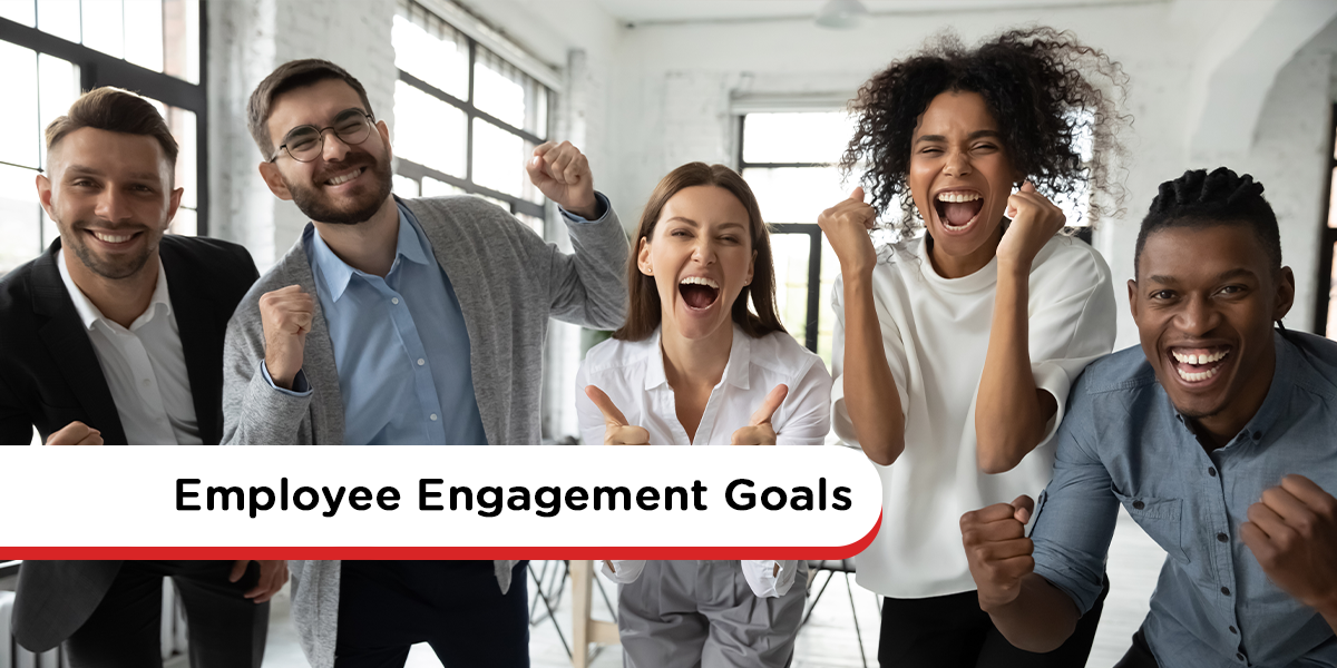 Employee Engagement Goals