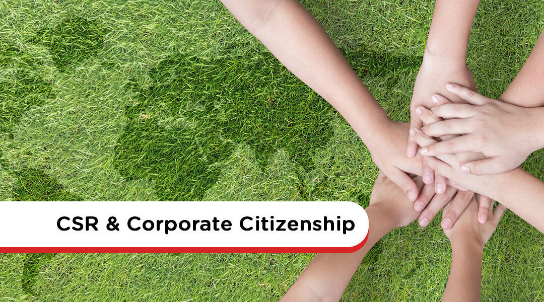 CSR and Corporate Citizenship: What Every SME Needs To Know