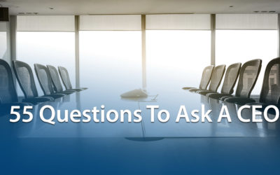 55 Questions To Ask A CEO