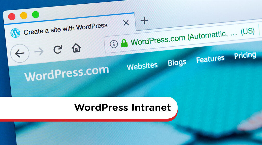 WordPress Intranet: 7 Of The Biggest Challenges