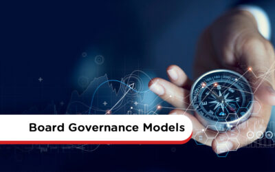 Board Governance Models: The How, What, And Why