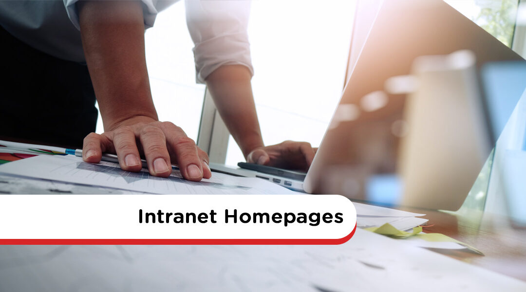 How To Make Great Intranet Homepages: Best Practice Tips