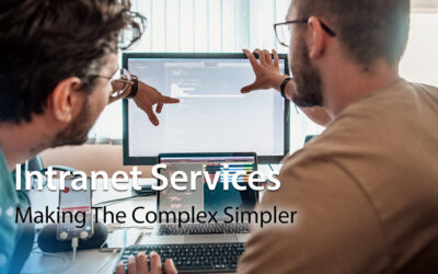 Intranet Services: Making The Complex Simpler