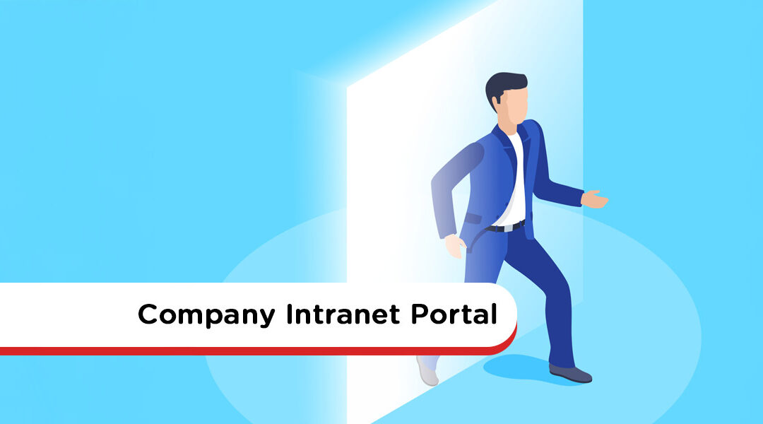 Company Intranet Portal – All You Need To Know
