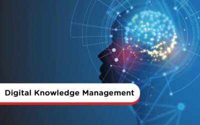 Digital Knowledge Management: Advantages & How To Get Started