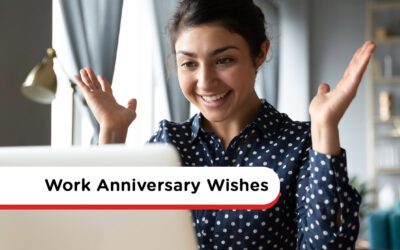 Happy Workaversary! 50 Happy Work Anniversary Wishes
