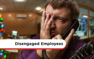 Disengaged Employees: How Deal With Disengaged Workers