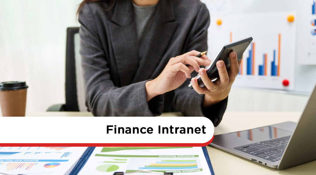 Finance Intranet: Benefits, Features, And User Examples