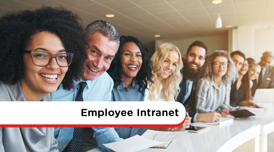 Employee Intranet: 42 Hot Reasons Why Every Business Needs One