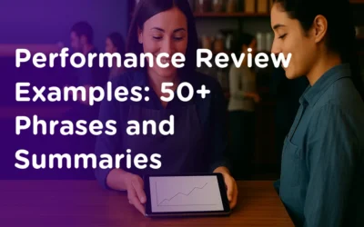 Performance Review Examples: 50+ Phrases and Summaries