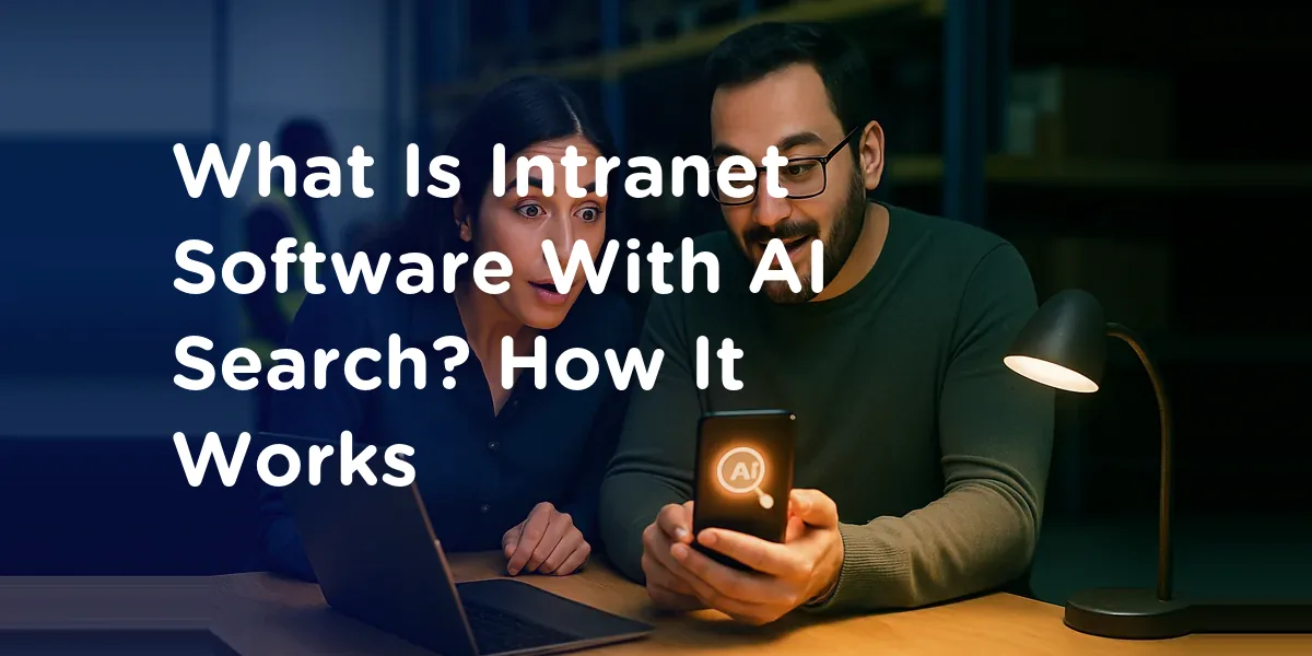 Intranet Software with AI Search: How It Works, Key Features & Top Platforms Keep the exact same composition, illustrating Intranet Software with AI Search: How It Works, Key Features & Top Platforms