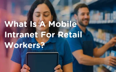 What Is A Mobile Intranet For Retail Workers?